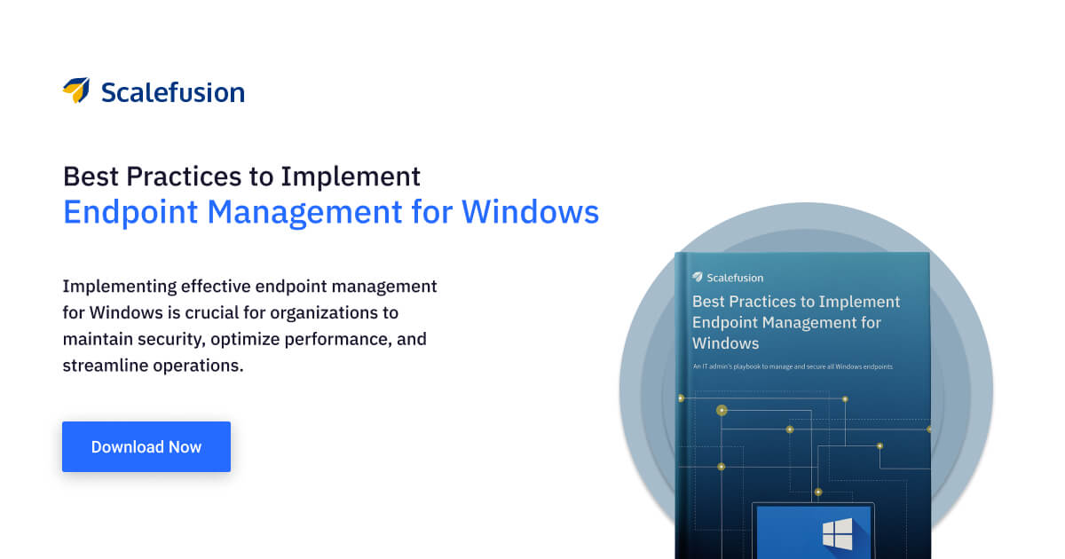 [Ebook] Best Practices to Implement Endpoint Management for Windows
